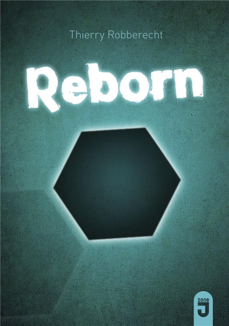 REBORN - ROBBERECHT, THIERRY  - MIJADE