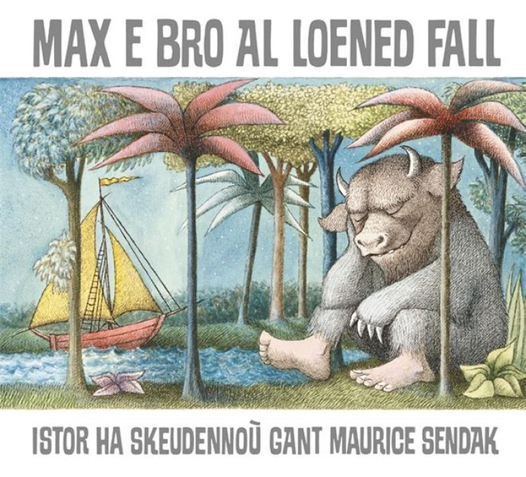 MAX E BRO AL LOENED FALL - SENDAK MAURICE - CRDP LYON