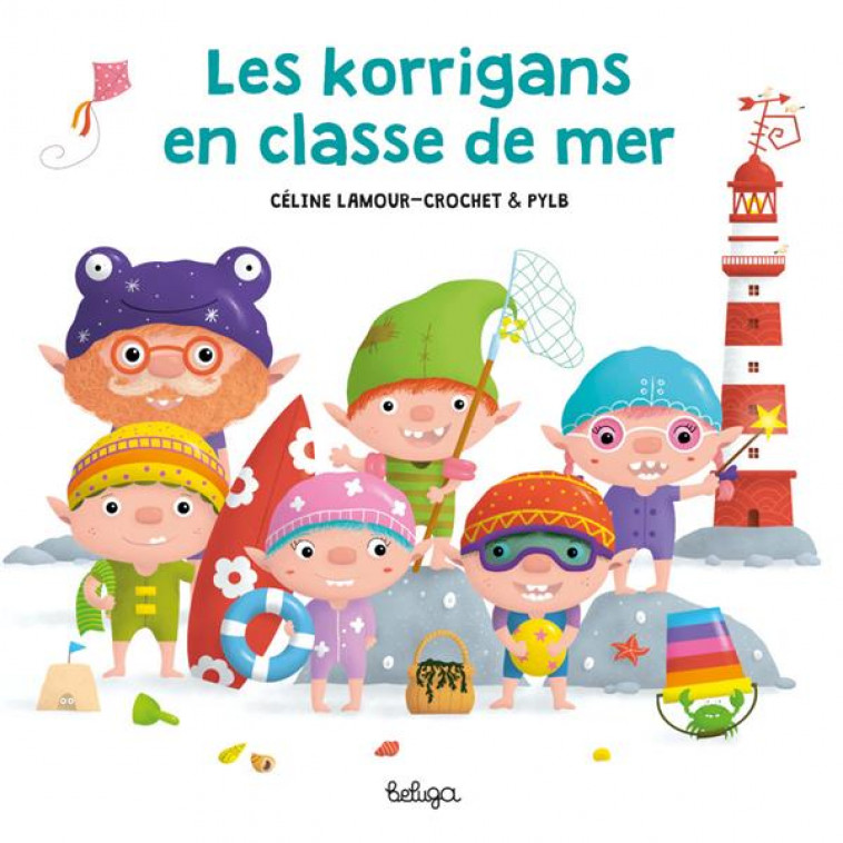 LES KORRIGANS EN CLASSE DE MER - PYLB/LAMOUR-CROCHET - BELUGA