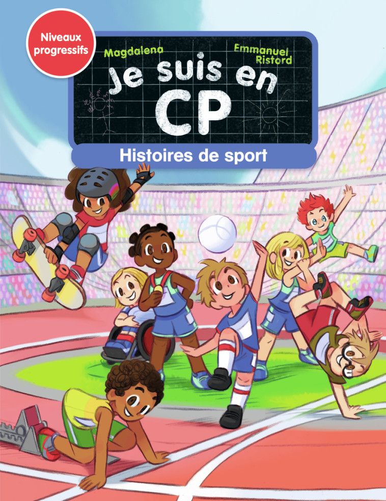 Je suis en CP - Histoires de Sport - Emmanuel Ristord,  Magdalena - PERE CASTOR