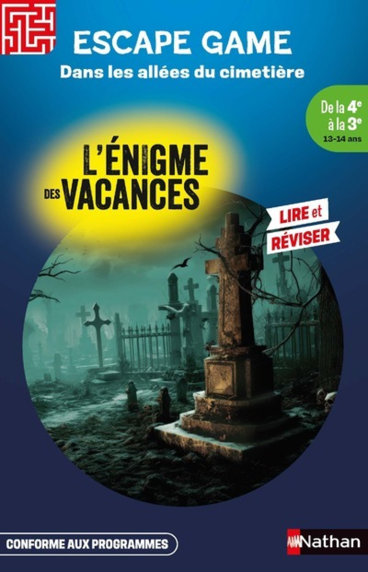 Enigme des vacances Escape game de la 4ème à la 3ème - Dans les allées du cimetière - Sophie Adriansen, Romain Ronzeau - NATHAN