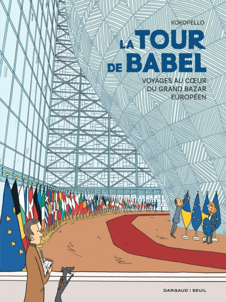 La Tour de Babel - Voyages au c ur du grand bazar européen - Kokopello Kokopello - DARGAUD