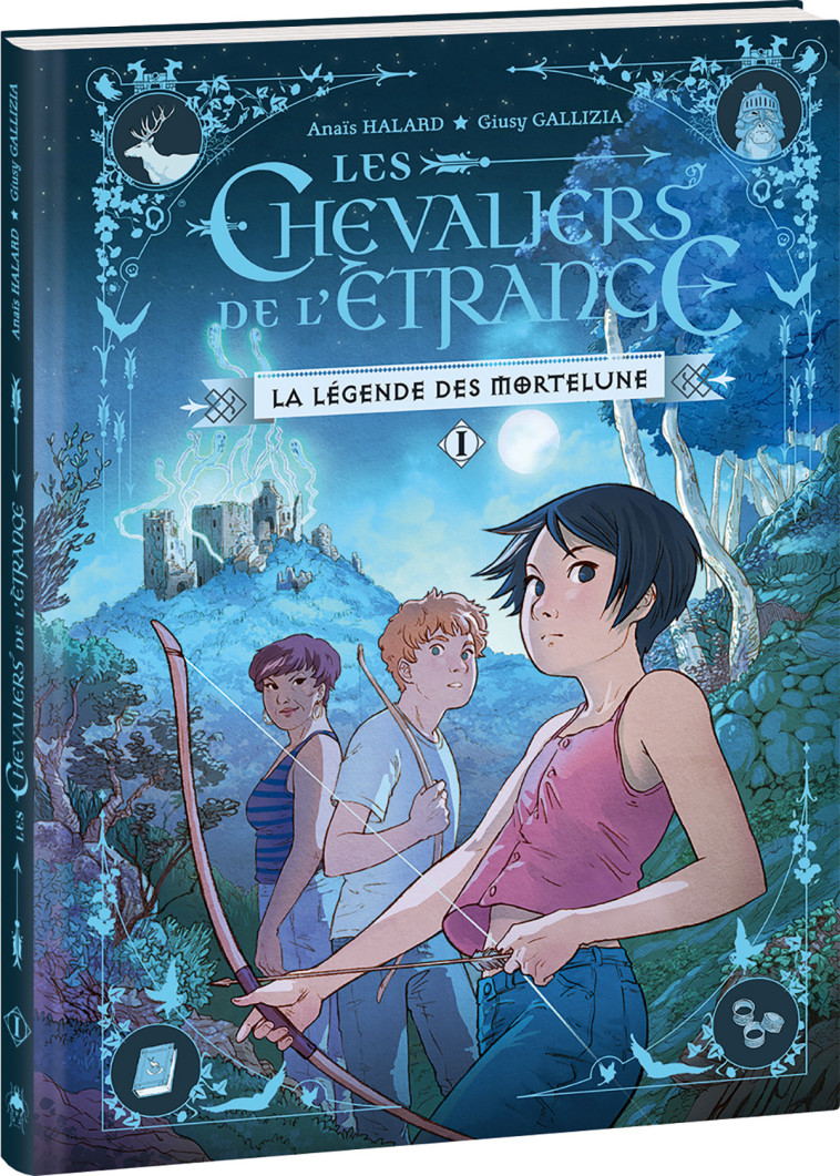 Les Chevaliers de l'Étrange - Tome 1 - Giuzy Galizia, Anaïs Halard, Giuzy Gallizia - OXYMORE