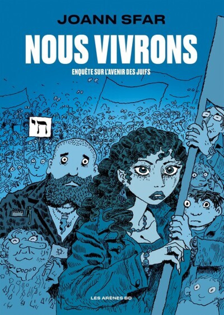 Nous vivrons - Joann Sfar - LES ARENES BD