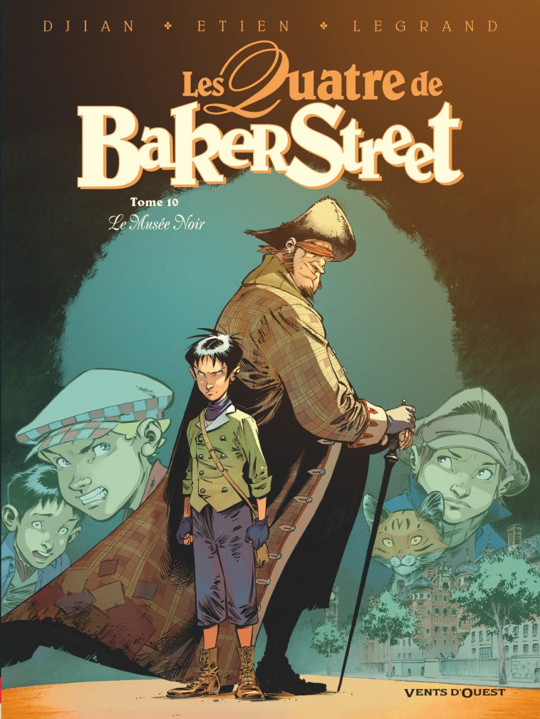 Les Quatre de Baker Street - Tome 10 - Jean-Blaise Djian, Olivier Legrand, David Etien - VENTS D'OUEST