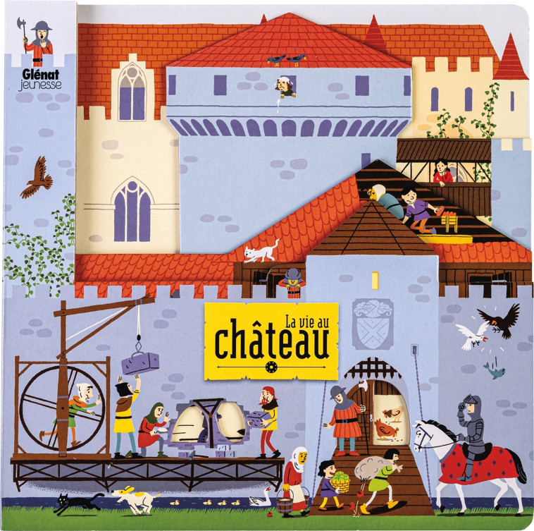 La vie au château - Ondrej Navratil, David.J Plant - GLENAT JEUNESSE