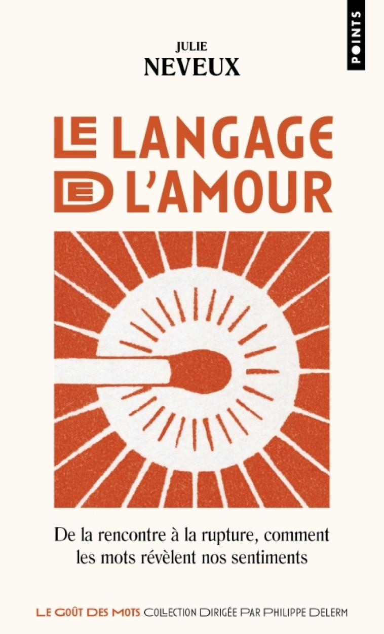 Le Langage de l'amour - Julie Neveux - POINTS