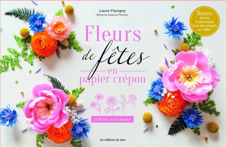 Coffret Fleurs de fêtes en papier crépon - LAURA FLAVIGNY - DE SAXE