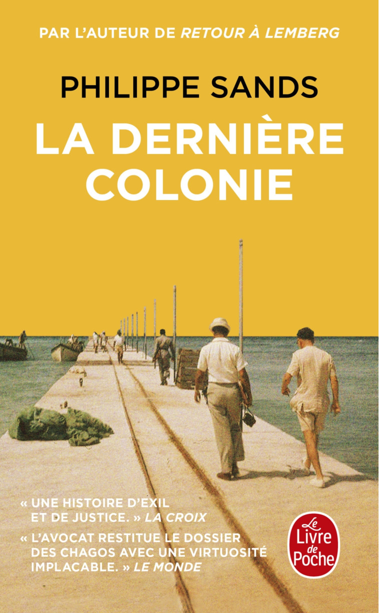 La Dernière Colonie - Philippe Sands - LGF