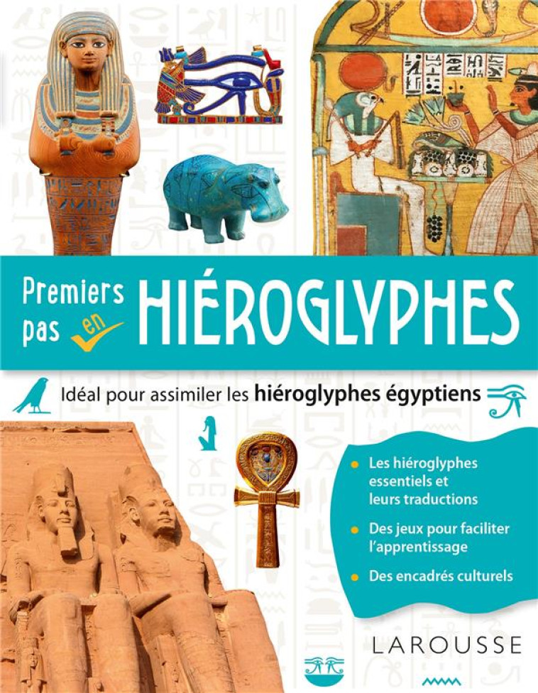 PREMIERS PAS EN EGYPTIEN ANCIEN - COLLECTIF - LAROUSSE