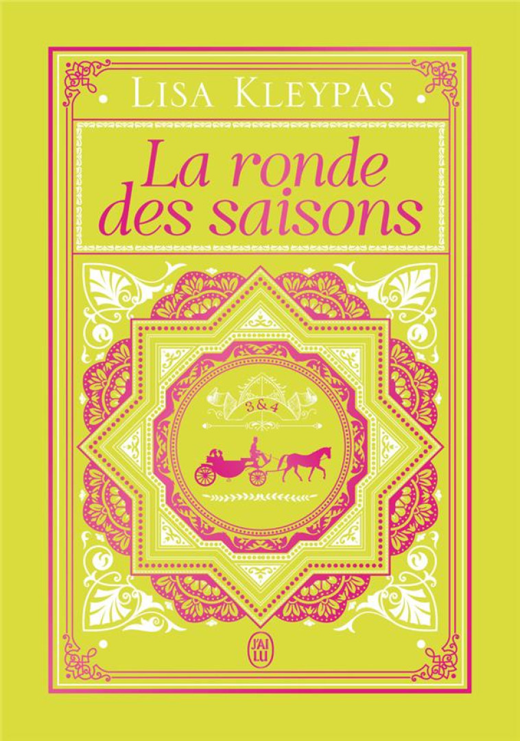 LA RONDE DES SAISONS - 3 & 4 - EDITION RELIEE - KLEYPAS LISA - J'AI LU