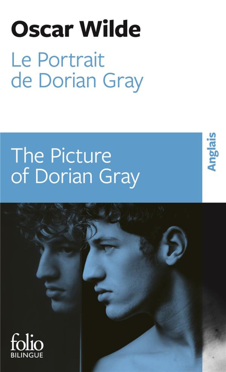 LE PORTRAIT DE DORIAN GRAY - WILDE OSCAR - GALLIMARD