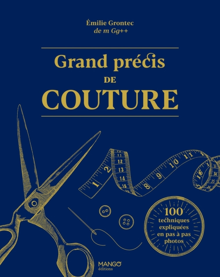 LE GRAND PRECIS DE COUTURE - Emilie Grontec - MANGO