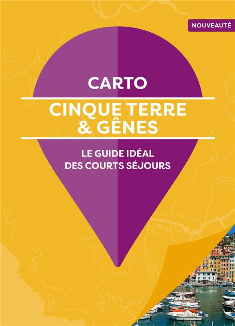 GENES ET LES CINQUE TERRE - COLLECTIF - Gallimard-Loisirs