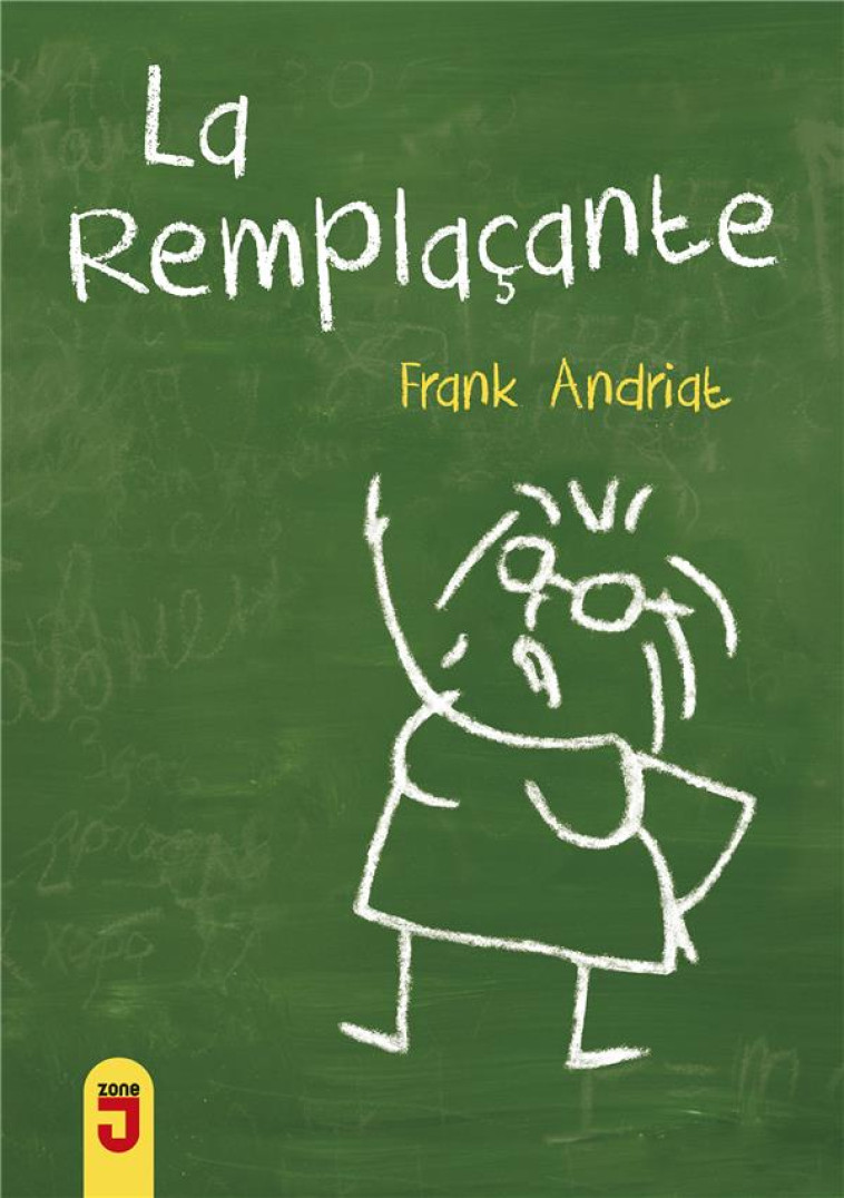 LA REMPLACANTE - ANDRIAT FRANK - MIJADE