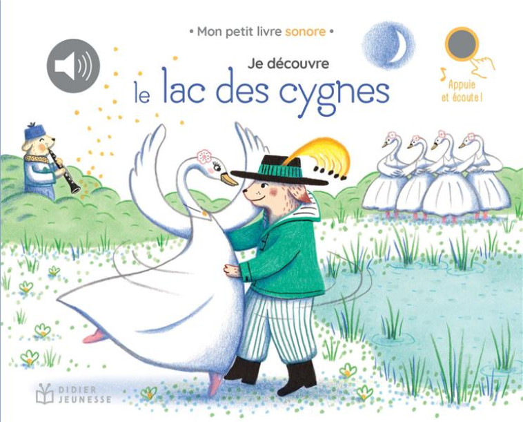 JE DECOUVRE LA MUSIQUE CLASSIQUE - T11 - JE DECOUVRE LE LAC DES CYGNES - RENON DELPHINE - DIDIER