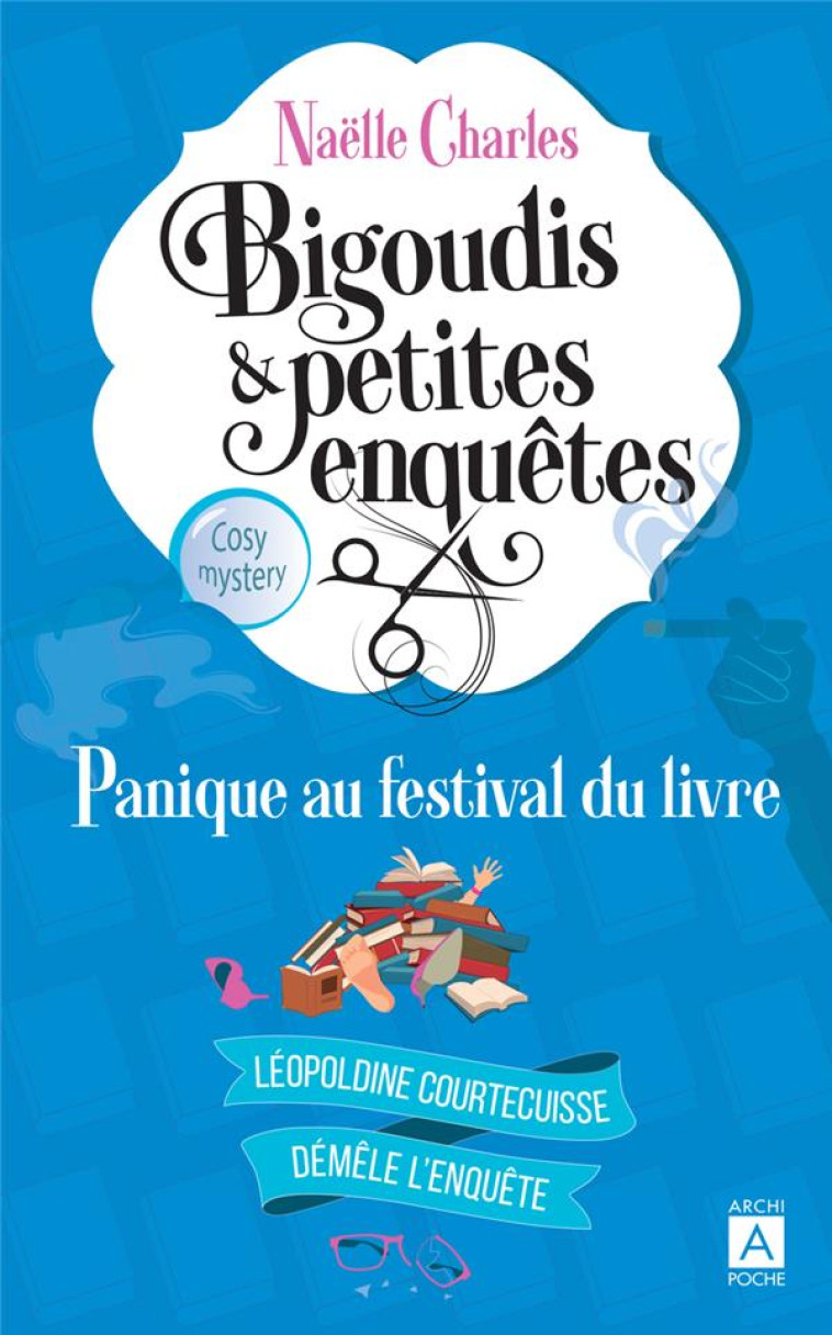 BIGOUDIS ET PETITES ENQUETES 5 - CHARLES NAELLE - ARCHIPOCHE