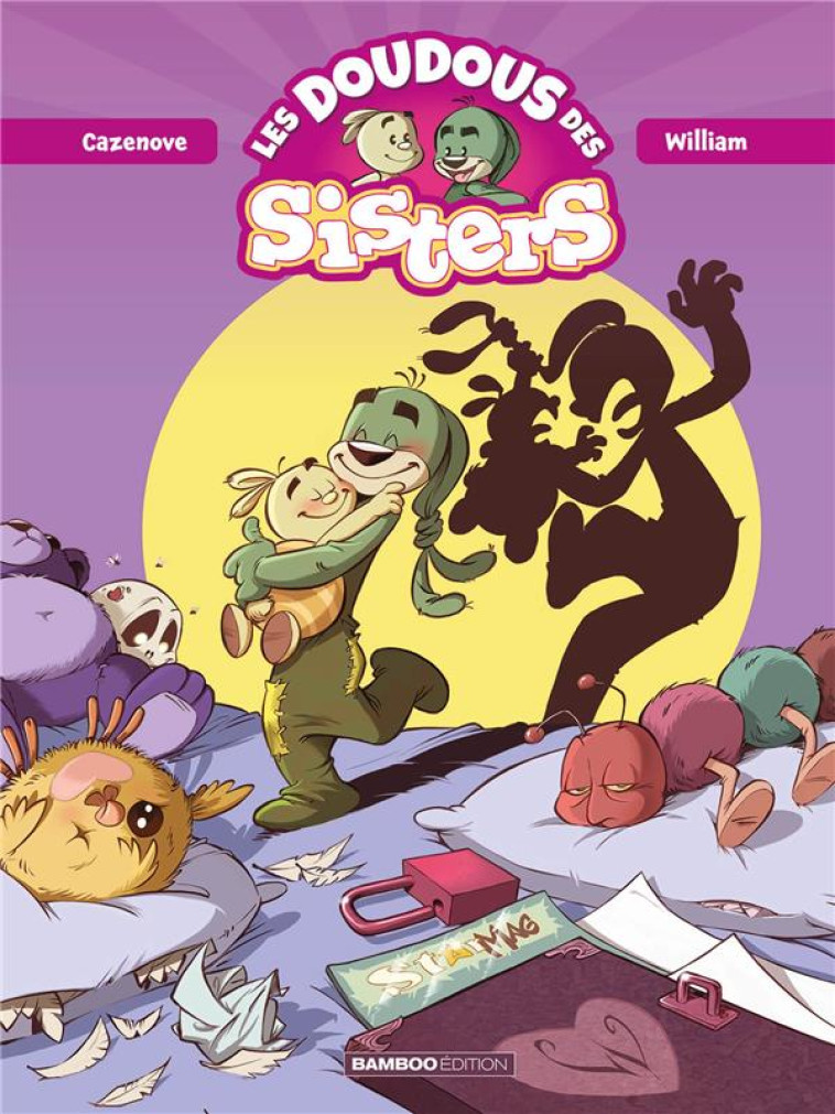 LES SISTERS - DOUDOUS DES SISTERS - TOME 01 - CAZENOVE/WILLIAM - BAMBOO