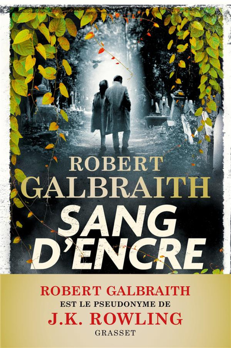 SANG D'ENCRE - GALBRAITH, ROBERT - GRASSET