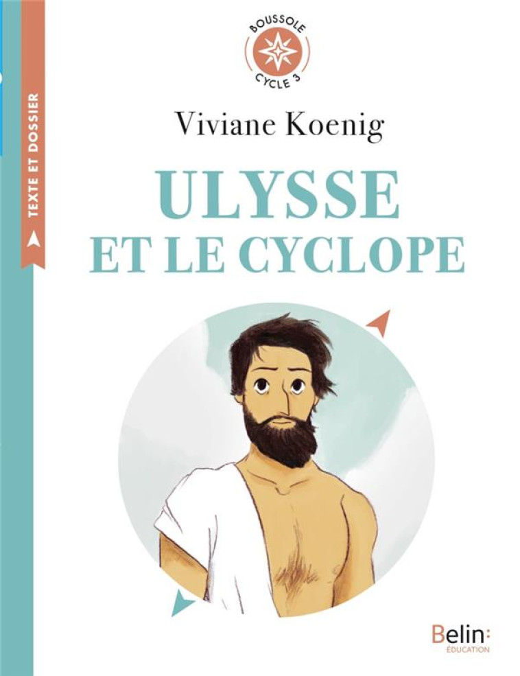 ULYSSE ET LE CYCLOPE - KOENING, VIVIANE - Belin