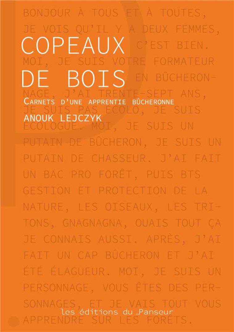 COPEAUX DE BOIS - CARNETS D-UNE APPRENTIE BUCHERONNE - LEJCZYK ANOUK - DU LUMIGNON