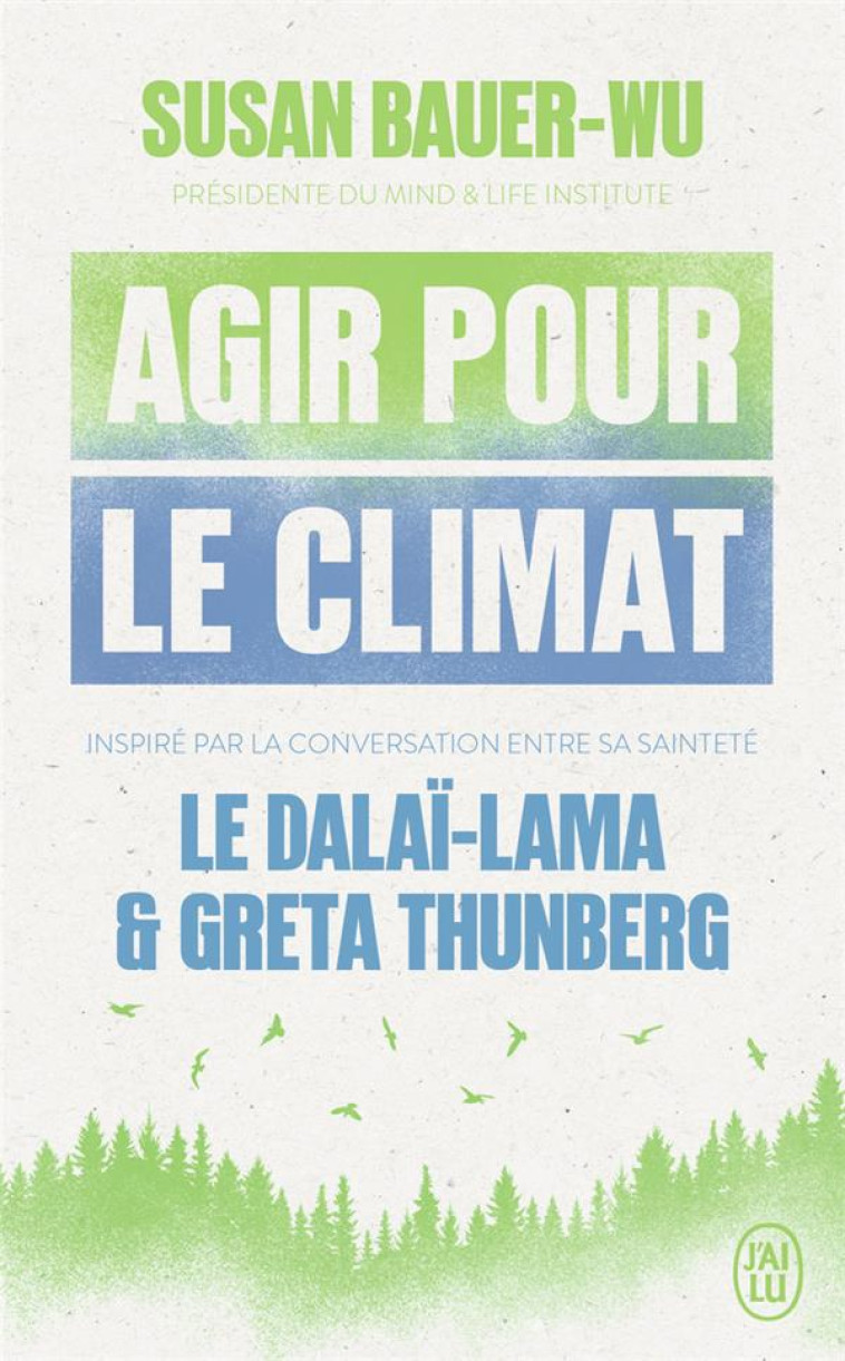 AGIR POUR LE CLIMAT - DALAI-LAMA (XIV) [T - J'AI LU