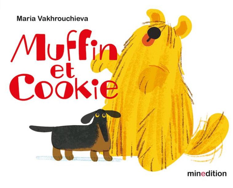 MUFFIN ET COOKIE - VAKHROUCHIEVA - MINEDITION