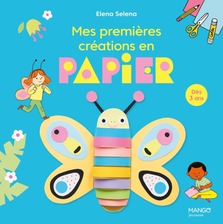 MES PREMIERES CREATIONS EN PAPIER - Elena Selena - MANGO