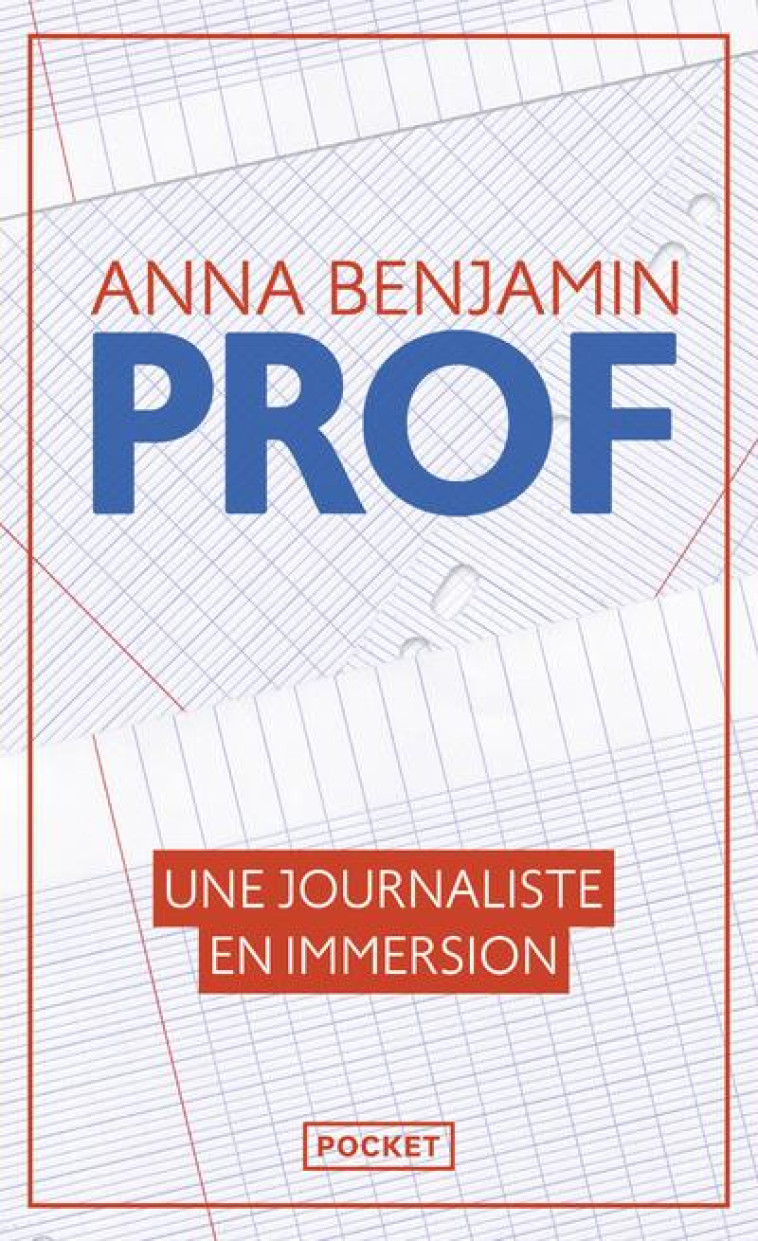 PROF - UNE JOURNALISTE EN IMMERSION - BENJAMIN ANNA - POCKET