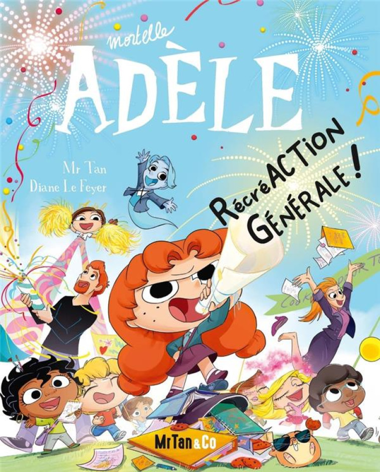 BD MORTELLE ADELE - TOME T21 - MR TAN/LE FEYER - PLUME APP