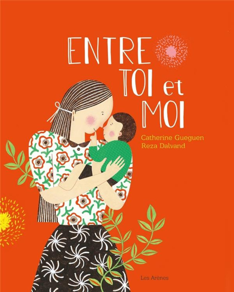 ENTRE TOI ET MOI - GUEGUEN/DALVAND - ARENES