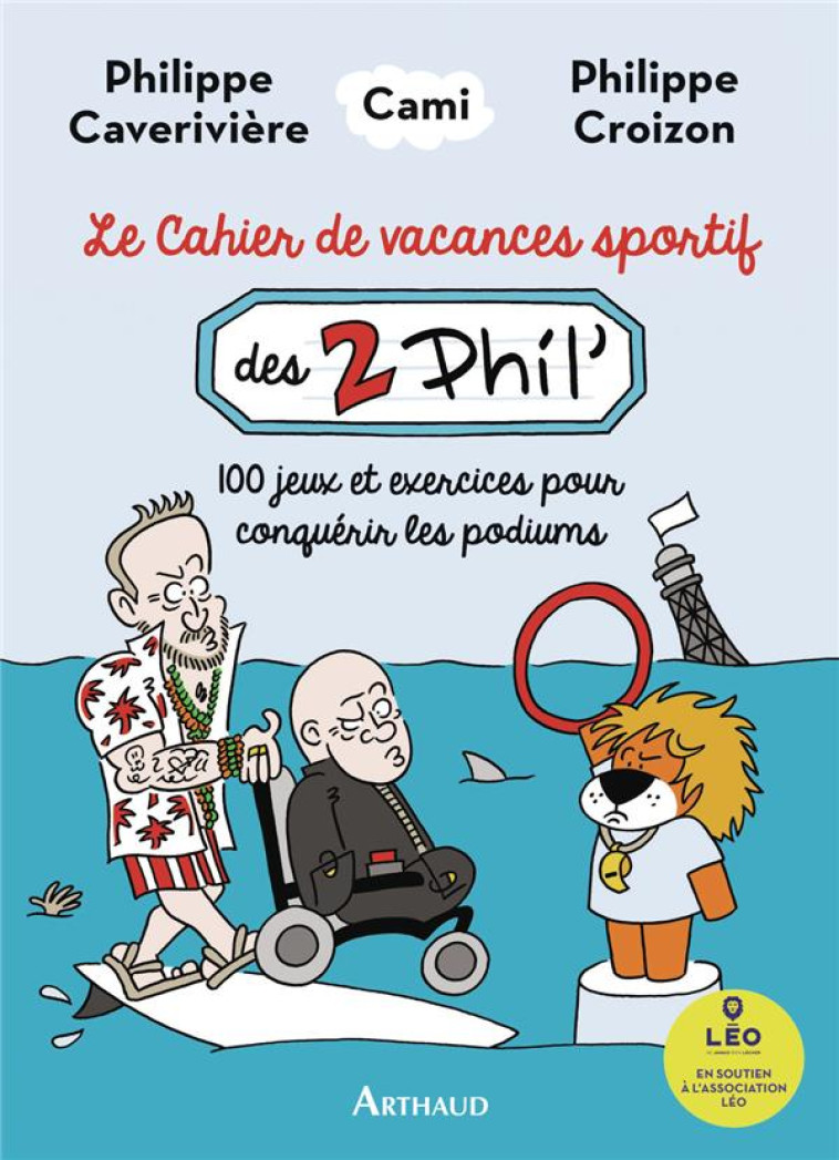 LE CAHIER DE VACANCES SPORTIF DES DEUX PHIL- - CAMI/CAVERIVIERE - FLAMMARION