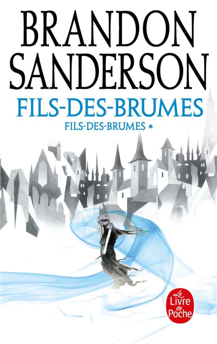 FILS-DES-BRUMES TOME 1 : L'EMPIRE ULTIME - SANDERSON  BRANDON - LGF/Livre de Poche