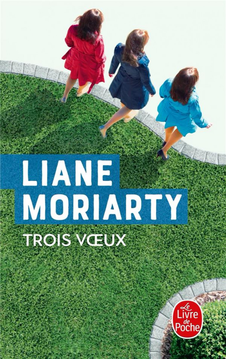 TROIS VOEUX - MORIARTY LIANE - LGF/Livre de Poche