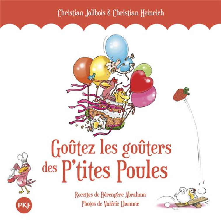 LES P-TITS GOUTERS DES P-TITES POULES - HORS-SERIE - JOLIBOIS/HEINRICH - POCKET