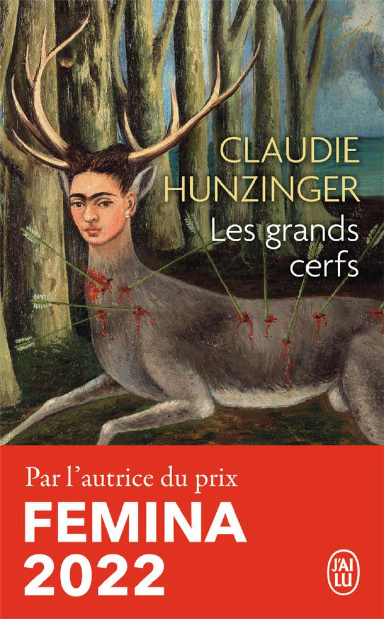 LES GRANDS CERFS - HUNZINGER CLAUDIE - J'AI LU