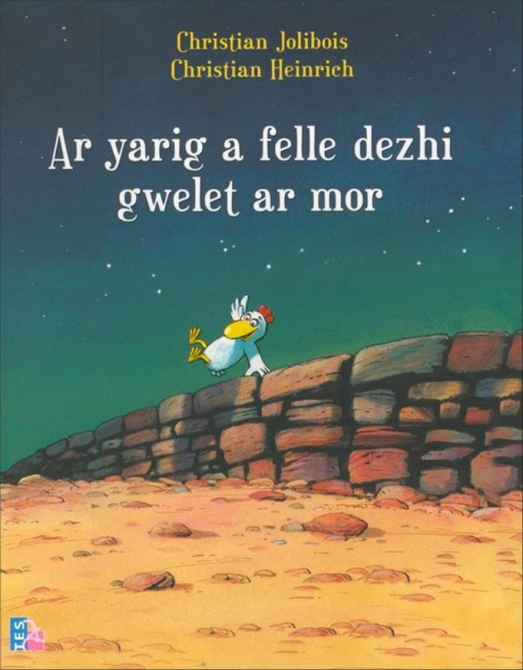 AR YARIG A FELLE DEZHI GWELET AR MOR - JOLIBOIS/HEINRICH - TES