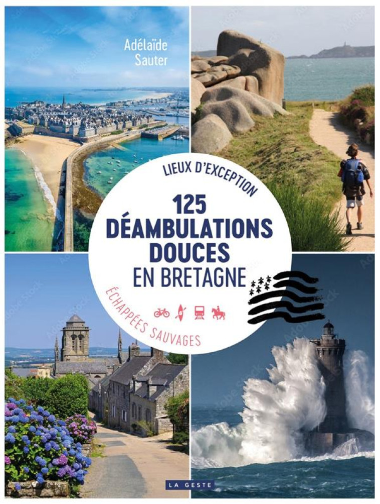 125 DEAMBULATIONS DOUCES EN BRETAGNE (GESTE) - SAUTER ADELAIDE - GESTE