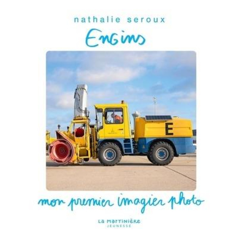 ENGINS - SEROUX NATHALIE - MARTINIERE BL