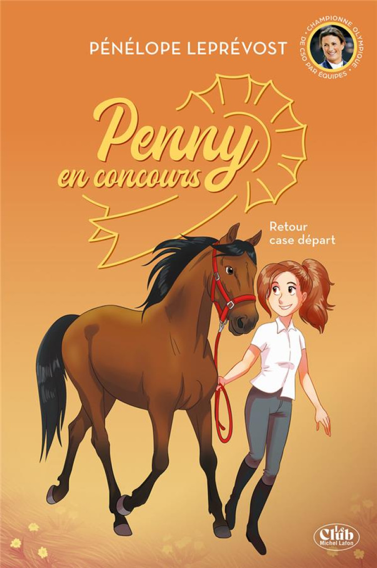 PENNY EN CONCOURS - TOME 2 RETOUR CASE DEPART - LEPREVOST PENELOPE - MICHEL LAFON