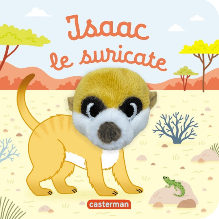 LES BEBETES -139- ISAAC LE SURICATE - CHETAUD - CASTERMAN