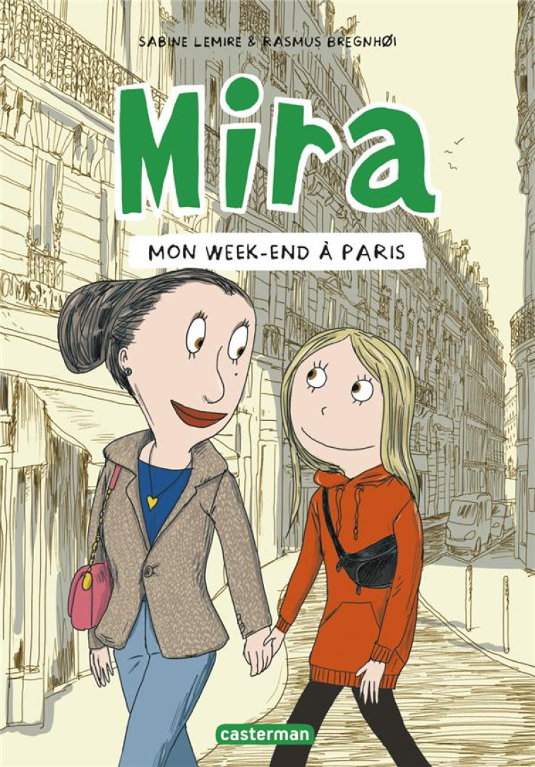 MIRA -4- MON WEEK-END ? PARIS - LEMIRE/BREGNHOI - CASTERMAN