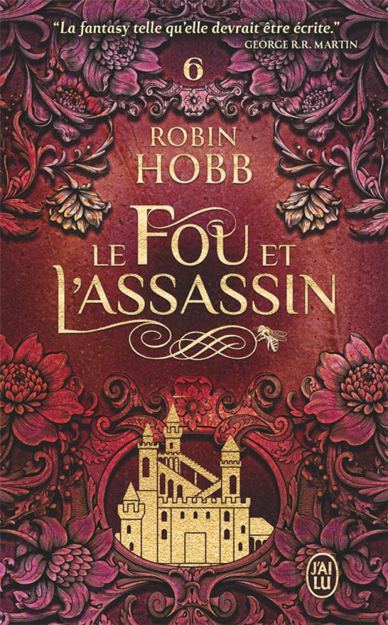 LE FOU ET L-ASSASSIN - T06 - LE DESTIN DE L-ASSASSIN - HOBB ROBIN - J'AI LU