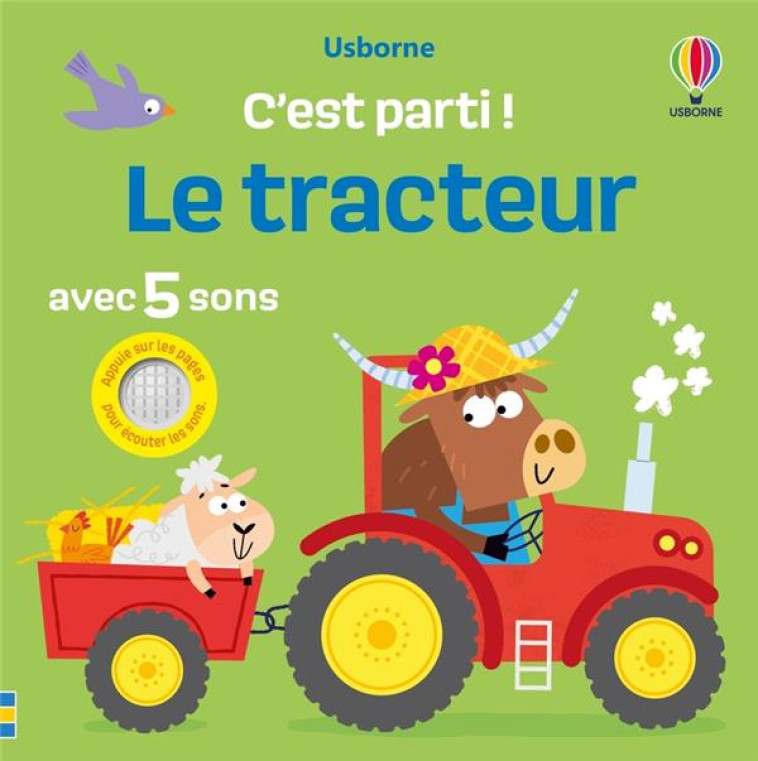 LE TRACTEUR - C-EST PARTI ! - DES 1 AN - TAPLIN/MILLER - NC