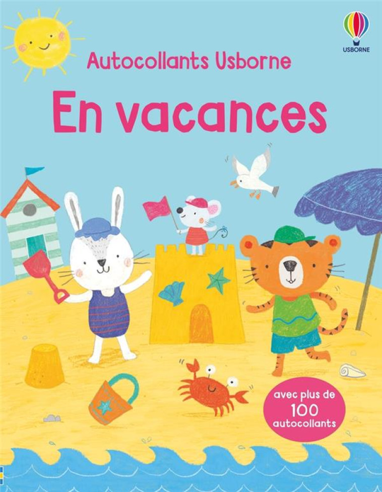 LES VACANCES - PREMIERS AUTOCOLLANTS - DES 3 ANS - BEECHAM/AIZEN - NC