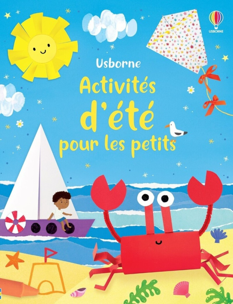 ACTIVITES D-ETE POUR LES PETITS - DES 3 ANS - NOLAN/CAPRINI - NC