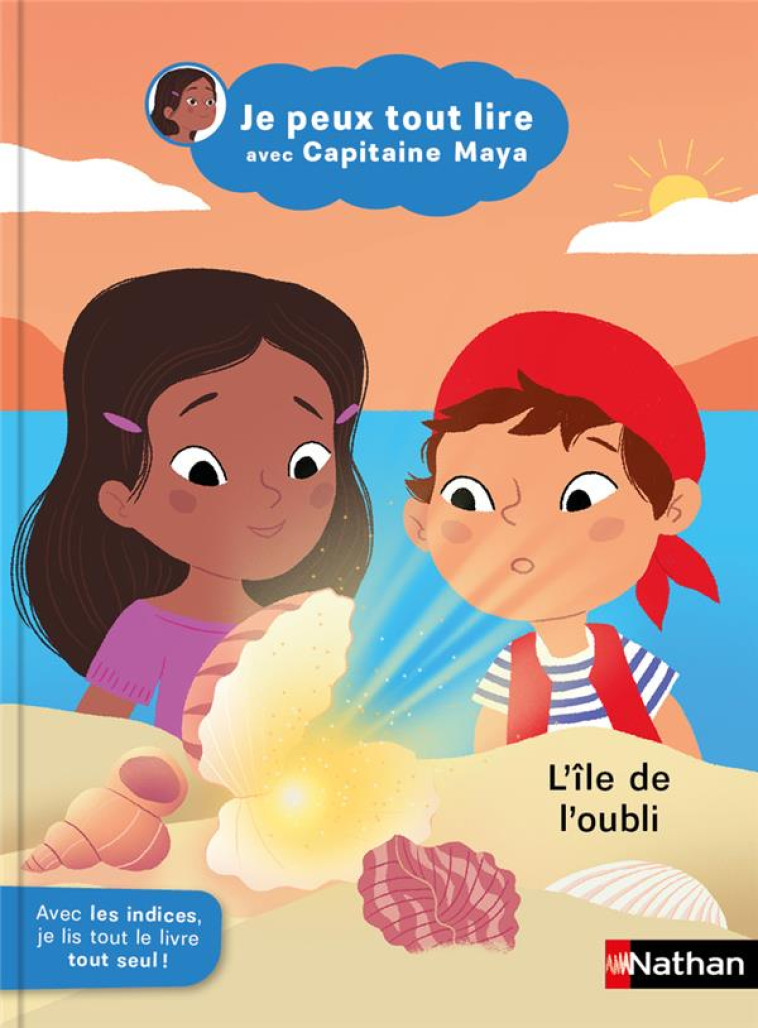 JE PEUX TOUT LIRE AVEC CAPITAINE MAYA - L-ILE DE L-OUBLI - BOYER JEANNE - CLE INTERNAT