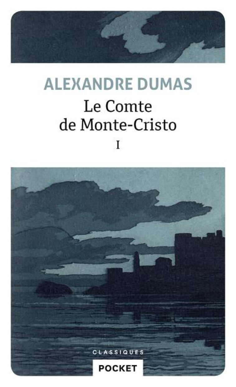 LE COMTE DE MONTE-CRISTO - TOME 1 - VOLUME 01 - DUMAS (PERE)/EUGENE - POCKET