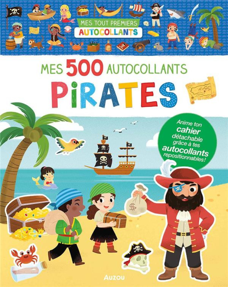 MES TOUT PREMIERS AUTOCOLLANTS - 500 AUTOCOLLANTS - LES PIRATES - WU YI-HSUAN - PHILIPPE AUZOU