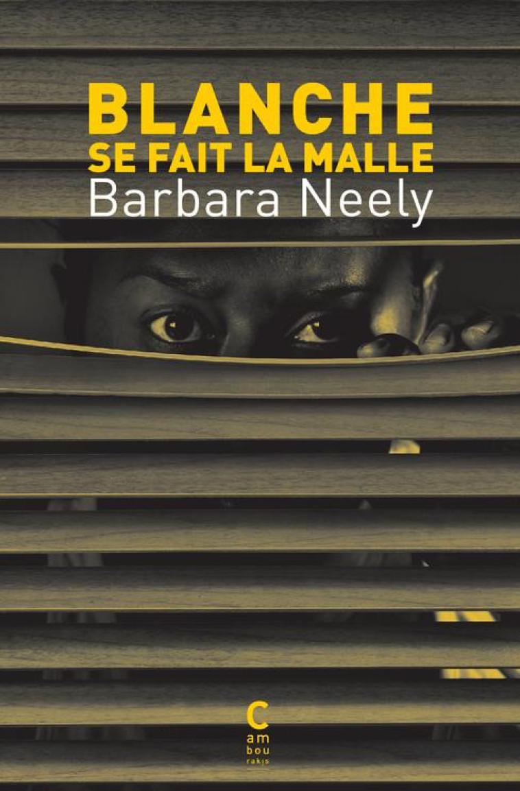 BLANCHE SE FAIT LA MALLE - NEELY BARBARA - CAMBOURAKIS